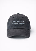 "What The Fuck Is Indie Dance" Exe Clothing Cap